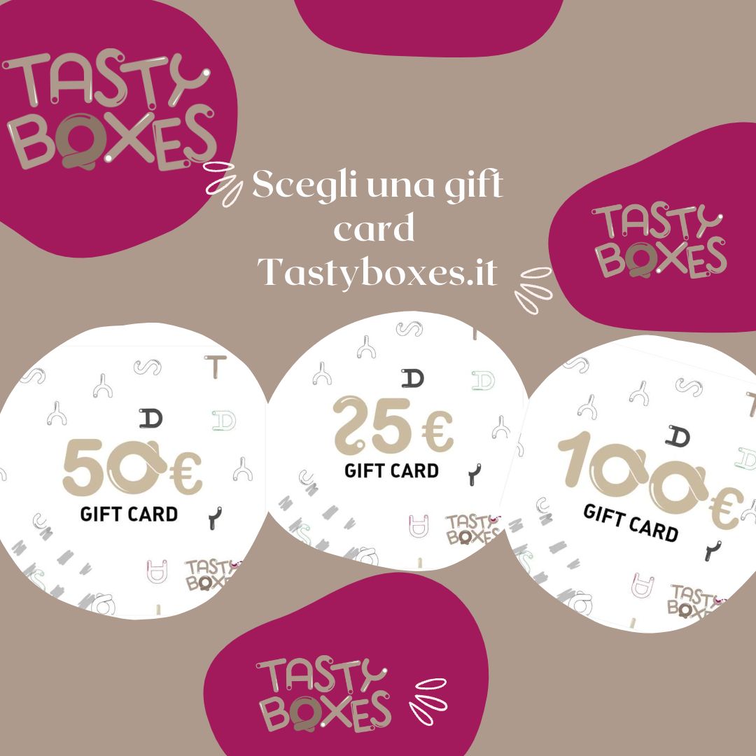 Gift Card TastyBoxes da 25€, 50€ o 100€